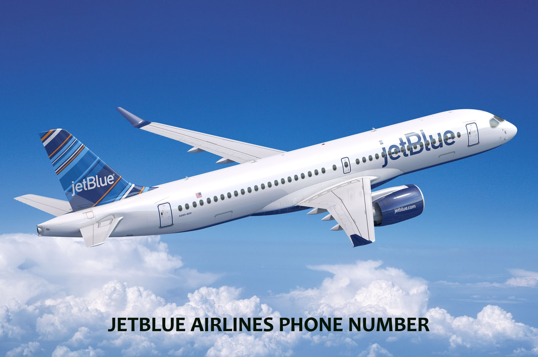 Your Every Reservation Query Heard At JetBlue Airlines Phone Number - Airlines Phone Numbers